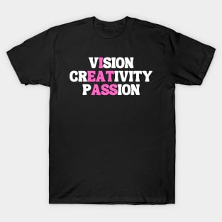 Vision Creativity Passion T-Shirt